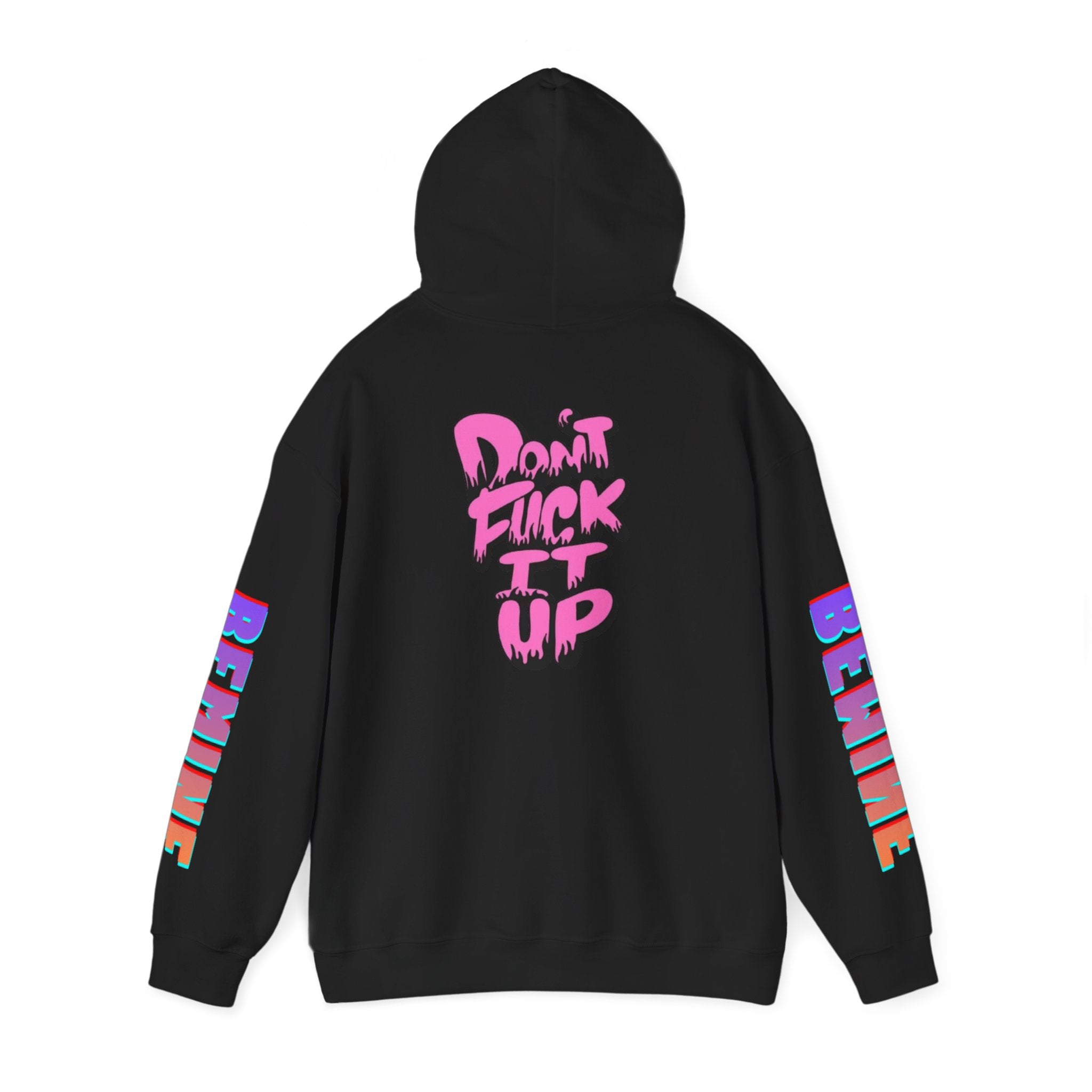 Sweat à capuche Unisexe « Don't F—k It Up »