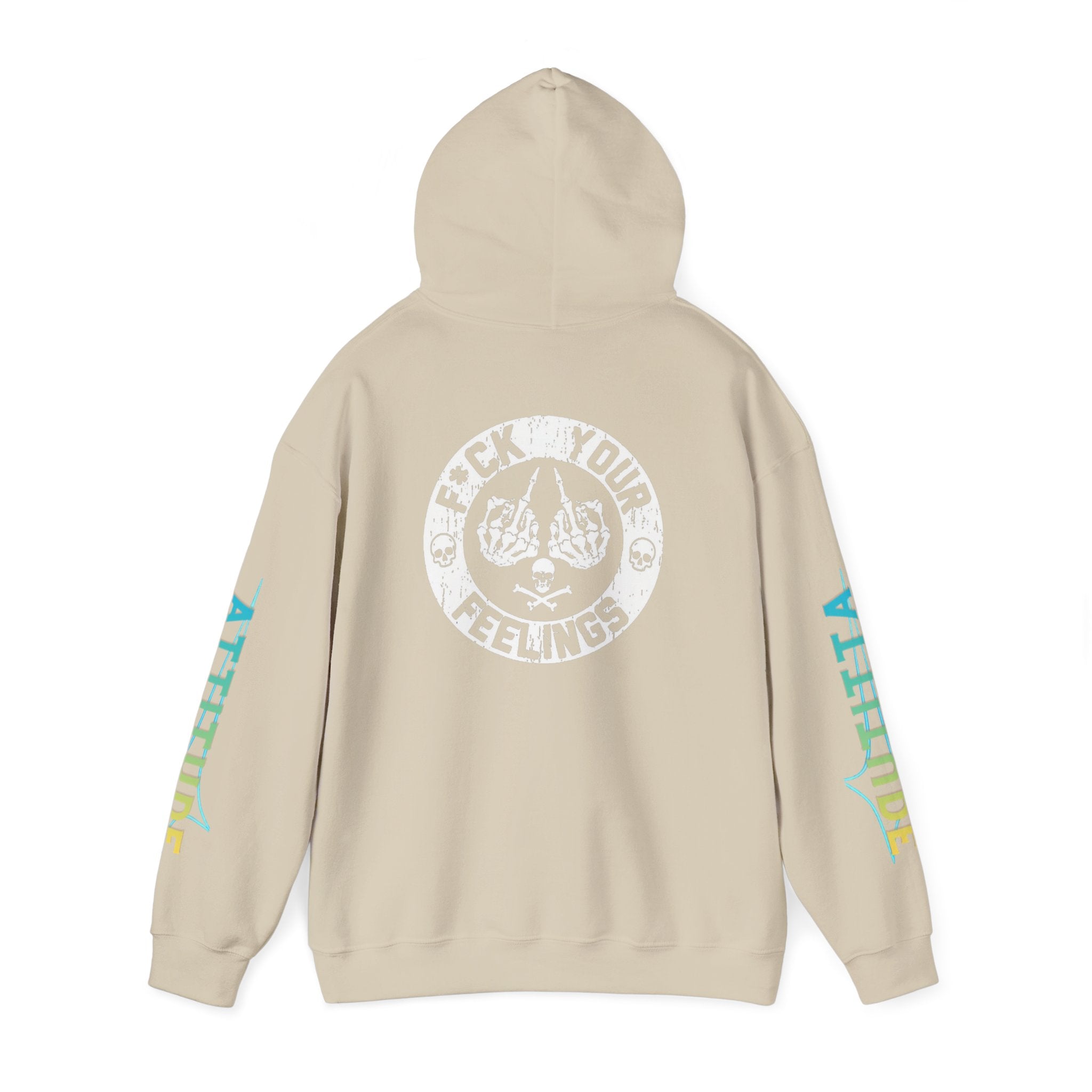 Sweat à capuche Attitude Unisexe – “F*ck Your Feelings”